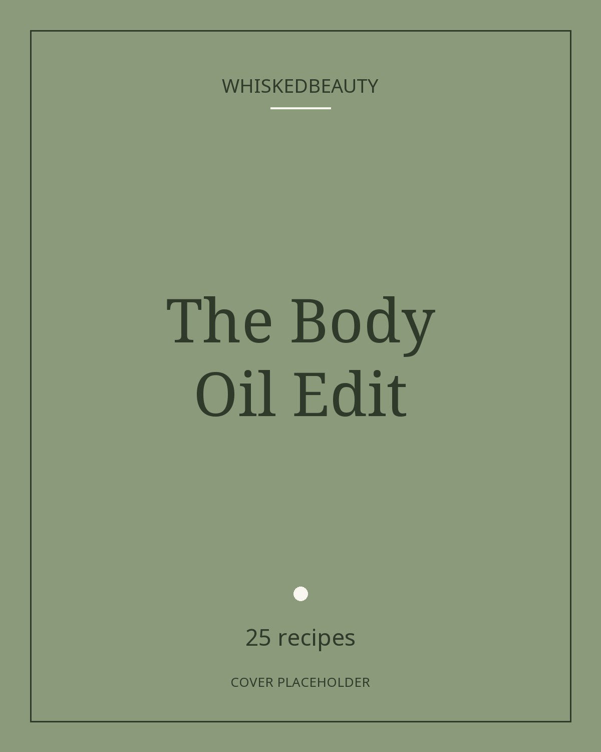 The Body Oil Edit cover placeholder