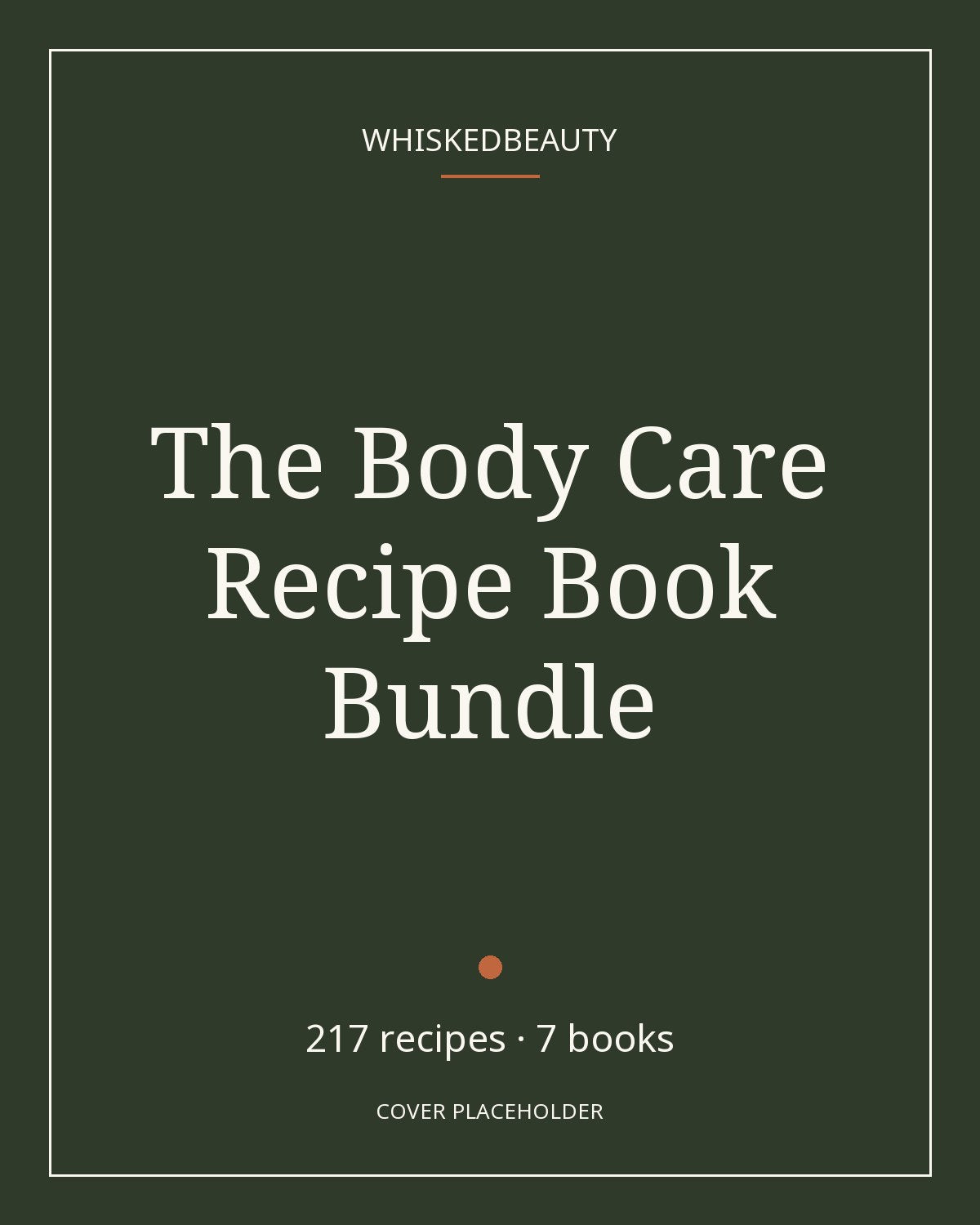 The Body Care Recipe Book Bundle cover placeholder