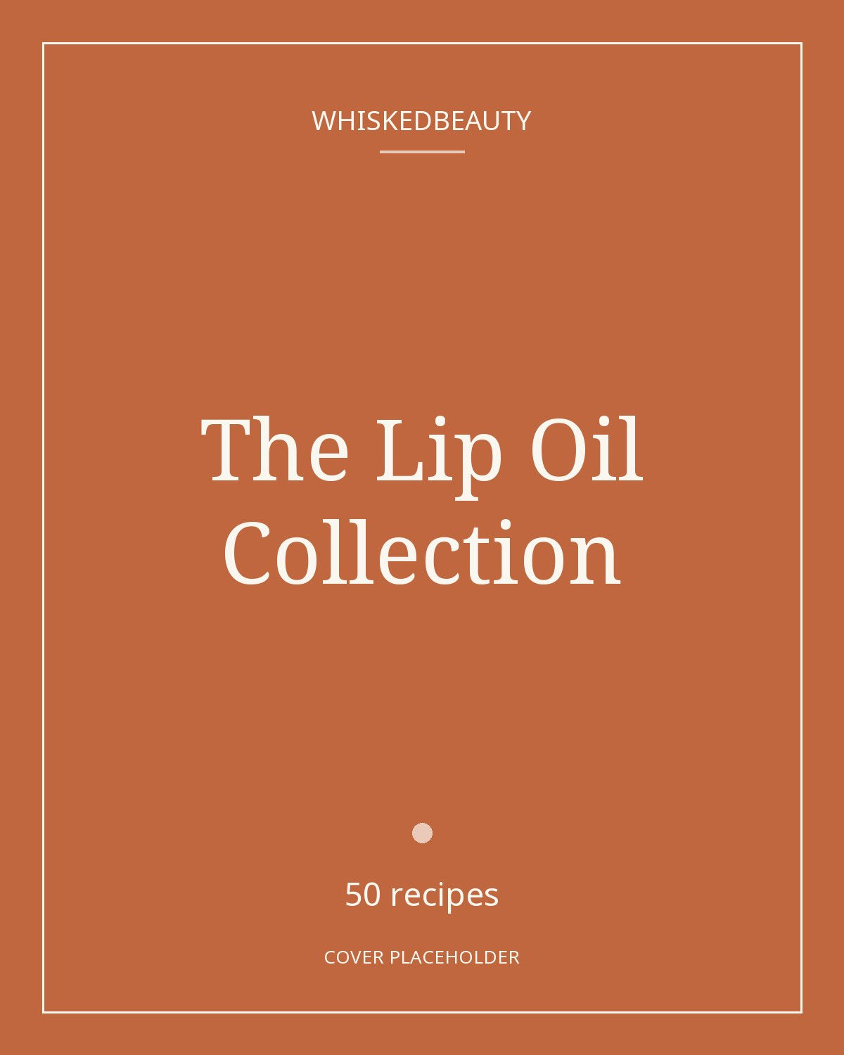 The Lip Oil Collection cover placeholder